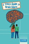 Teens guide to brain injury cover