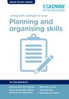 Living with Brain Injury -Planning and organising booklet cover